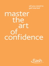 Master the Art of Confidence (eBook)